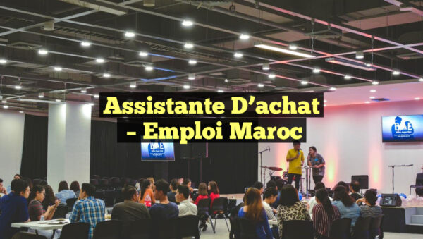 Assistante D'achat - Emploi Maroc