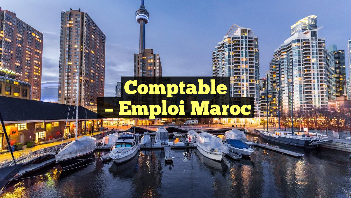 Comptable
– Emploi Maroc