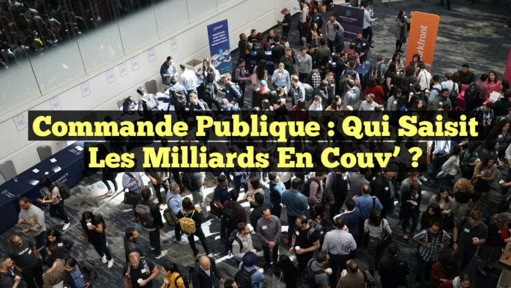 Commande Publique : Qui Saisit les Milliards En Couv’ ?