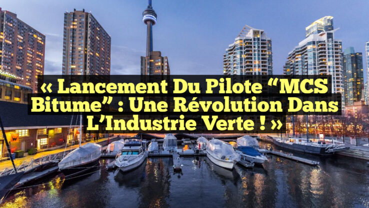 « Lancement du Pilote “MCS Bitume” : Une Révolution dans l’Industrie Verte ! »