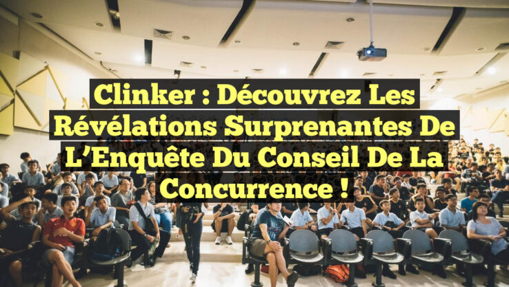 Clinker : Découvrez les Révélations Surprenantes de l’Enquête du ...