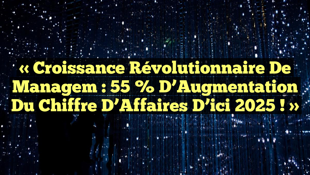 « Croissance Révolutionnaire de Managem : 55 % d’Augmentation du Chiffre d’Affaires d’ici 2025 ! »